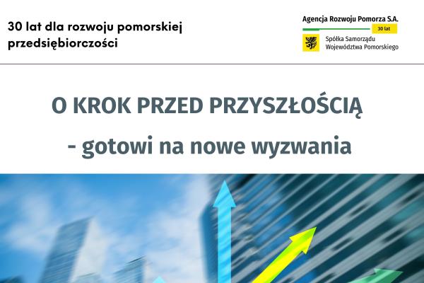 3 dekady inspirowania pomorskiej przedsiębiorczości do rozwoju